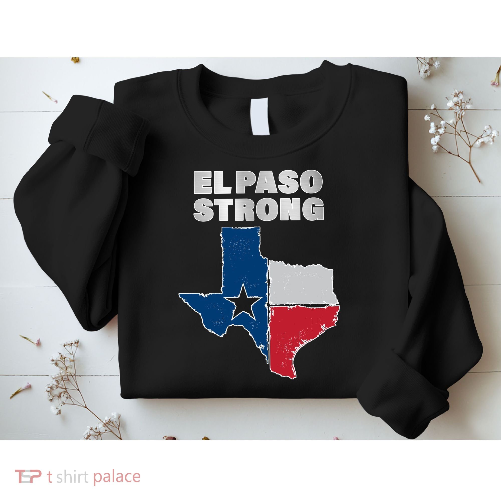 El Paso Strong Texas State Sweatshirt