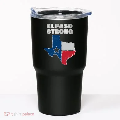 El Paso Strong Texas State Tumbler