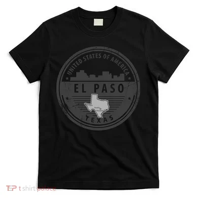 El Paso Texas T-Shirt