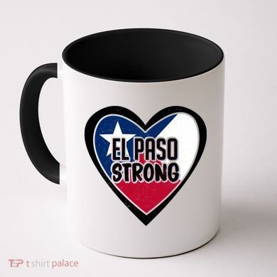 El Paso Texas Strong  Coffee Mug