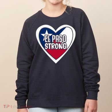 El Paso Texas Strong  Women's Sweatshirt