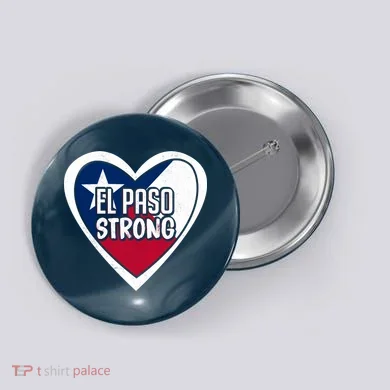 El Paso Texas Strong  Button