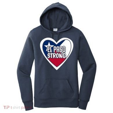 El Paso Texas Strong  Women's Hoodie