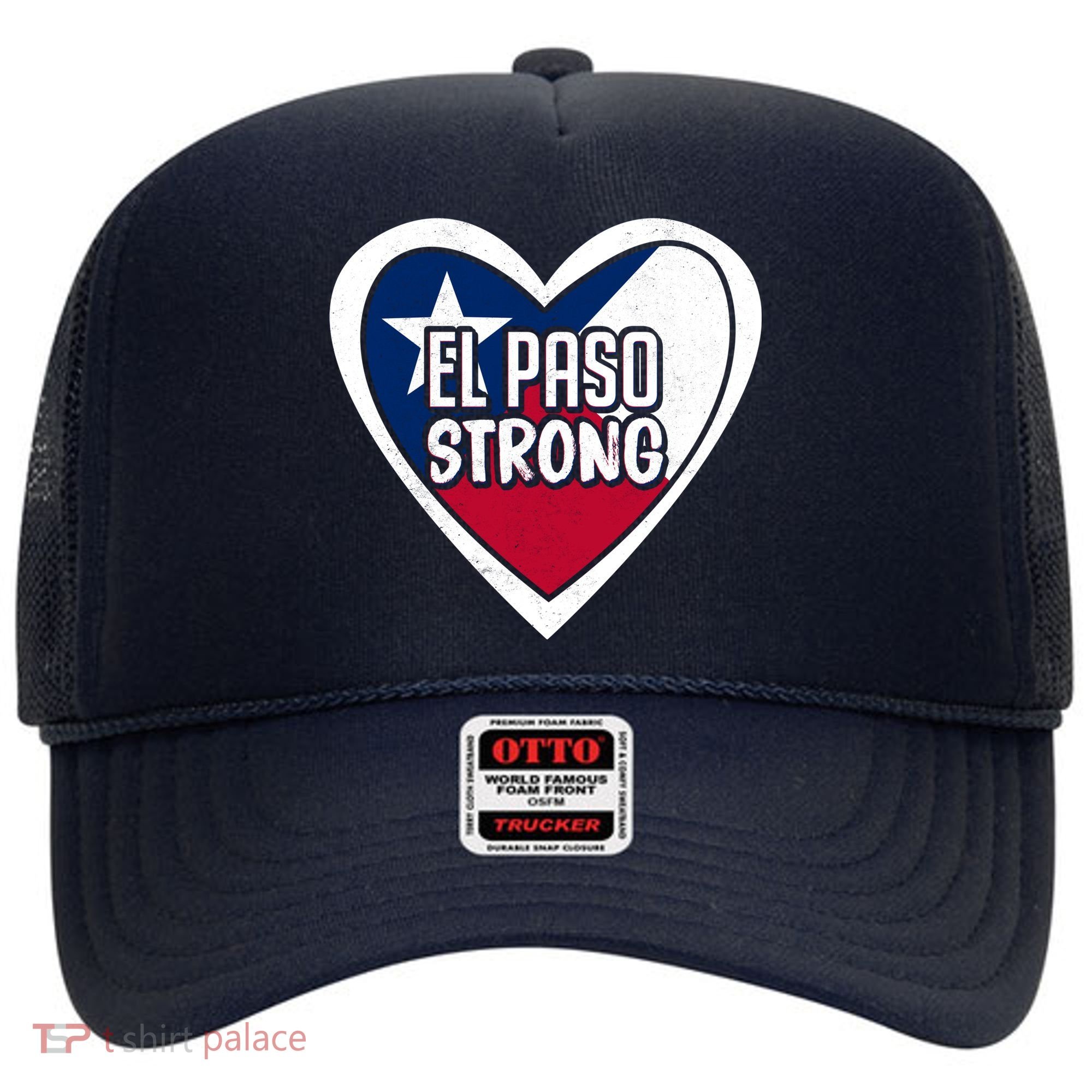 El Paso Texas Strong  Hat