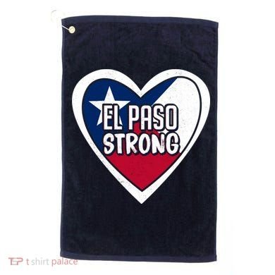 El Paso Texas Strong  Golf Towel