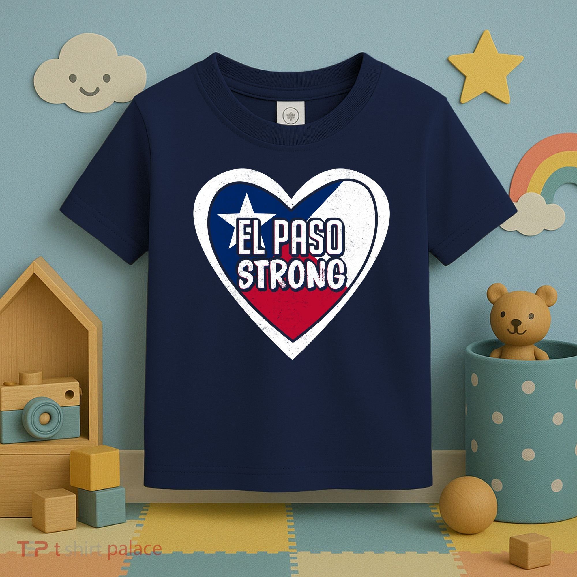 El Paso Texas Strong  Toddler T-Shirt