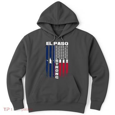 El Paso Texas Strong Flag Hoodie