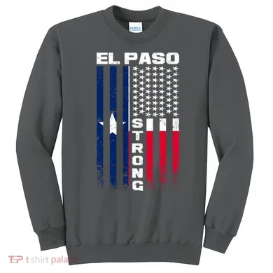 El Paso Texas Strong Flag Sweatshirt