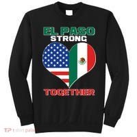 El Paso Texas Strong Together Heart Sweatshirt thumb 0