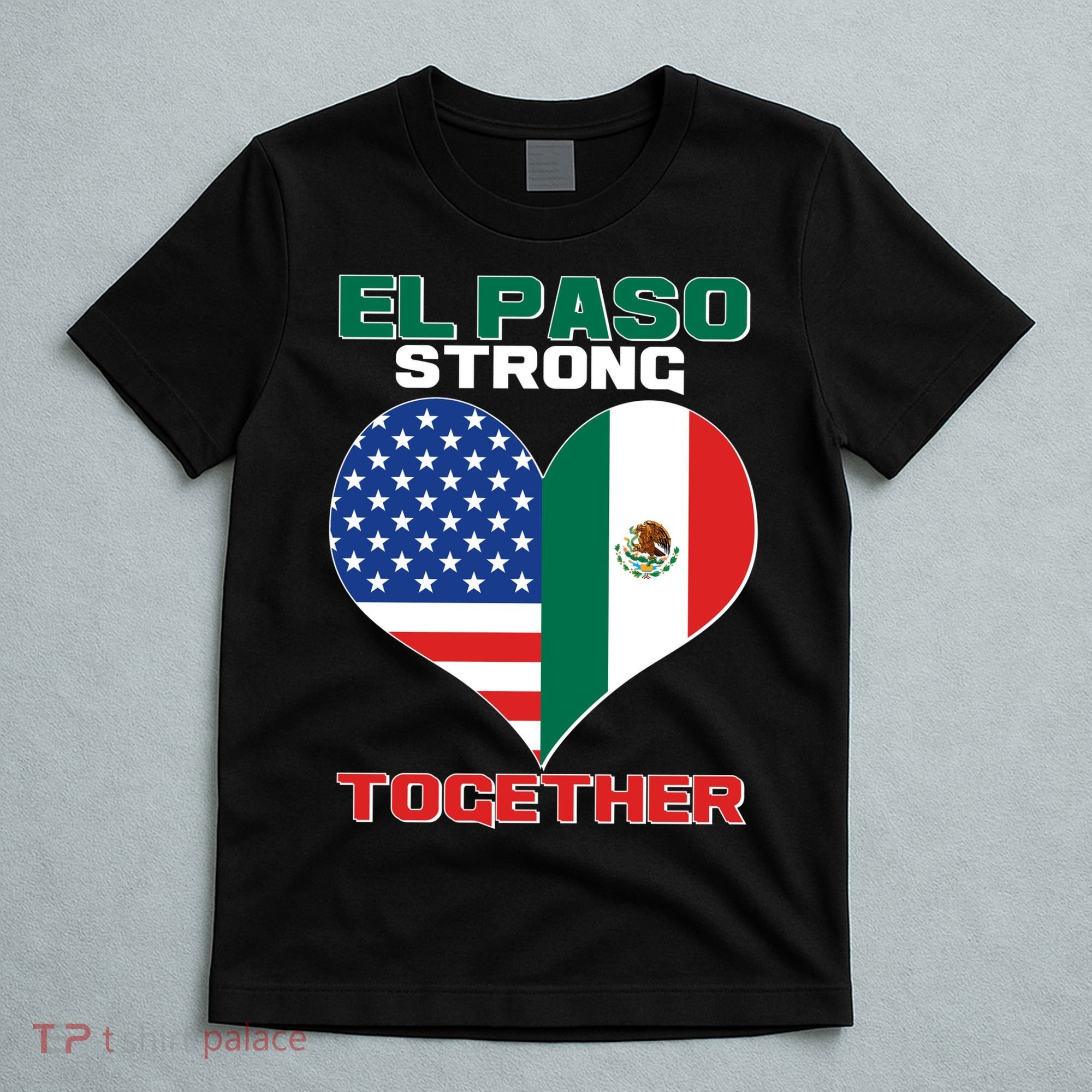 El Paso Texas Strong Together Heart T-Shirt
