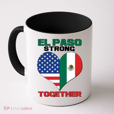El Paso Texas Strong Together Heart Coffee Mug