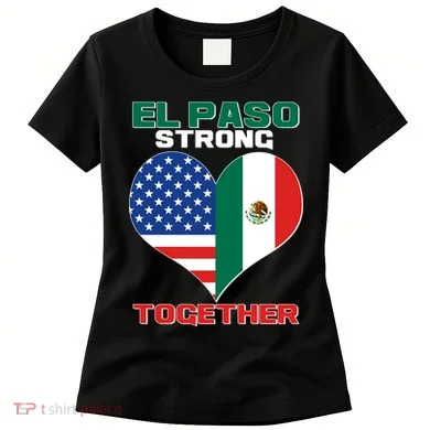 El Paso Texas Strong Together Heart Women's T-Shirt