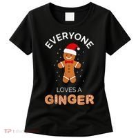 Everyone Loves A Ginger - Fun Outfit For Christmas, Costume Women's T-Shirt thumb 0
