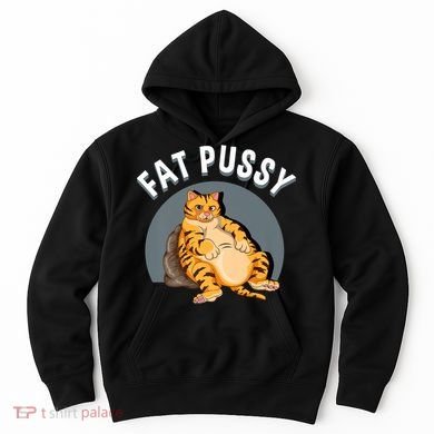 Everybody Loves A Really Fat Pussy Premium Hoodie