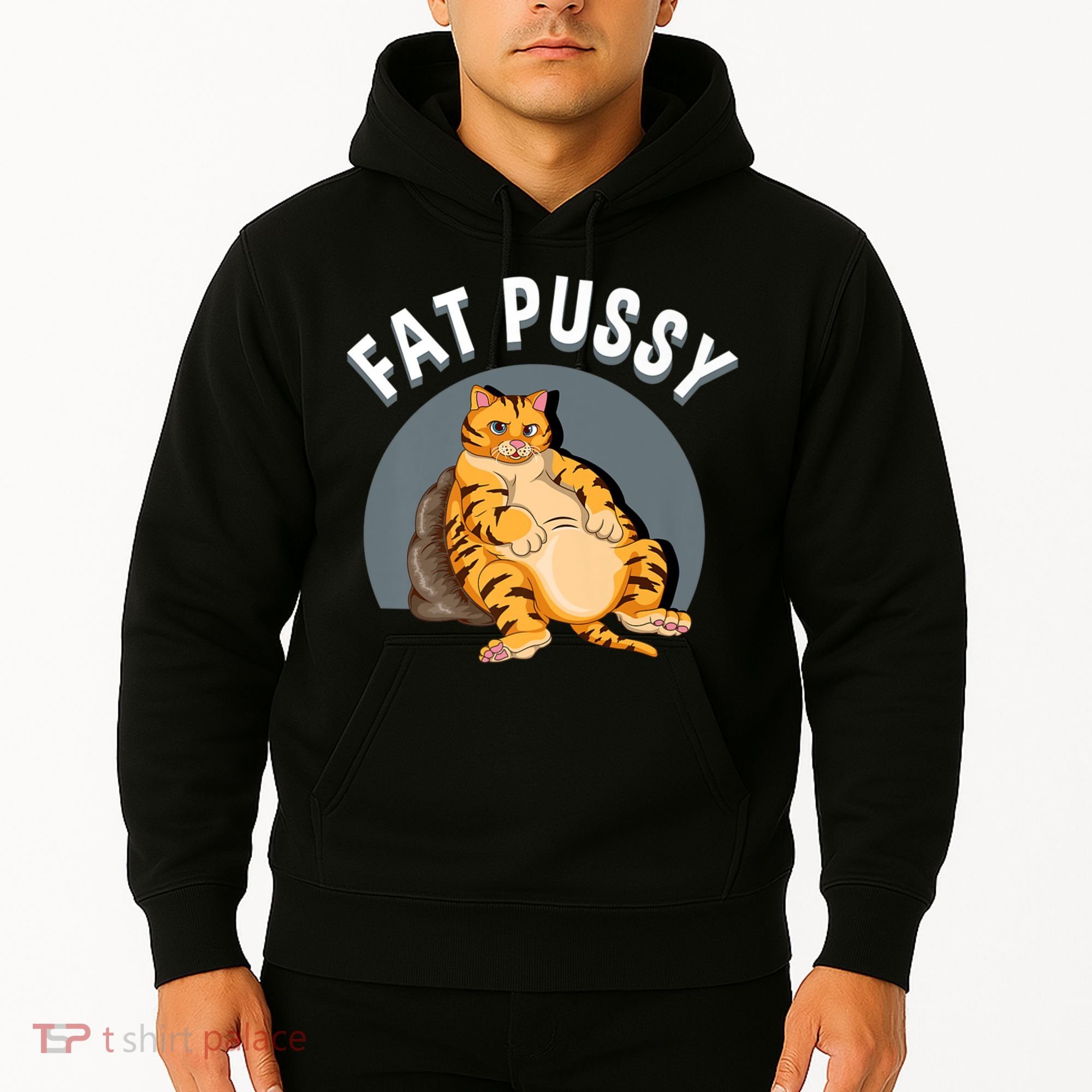 Everybody Loves A Really Fat Pussy Premium Hoodie