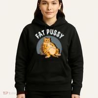 Everybody Loves A Really Fat Pussy Premium Hoodie thumb 5