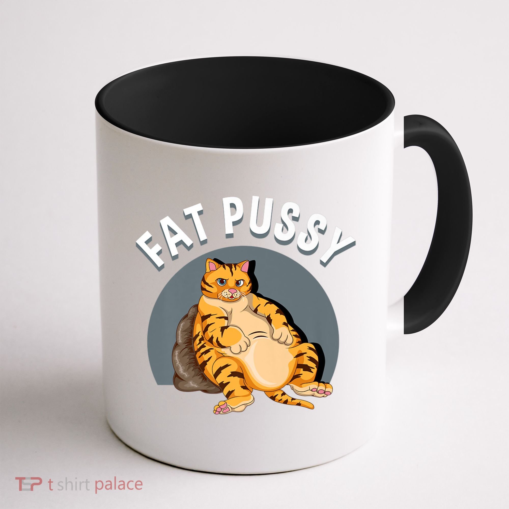 Everybody Loves A Really Fat Pussy Premium Coffee Mug