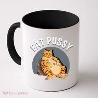 Everybody Loves A Really Fat Pussy Premium Coffee Mug thumb 0
