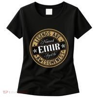 Emir Legends Are Named Emir Women's T-Shirt thumb 0