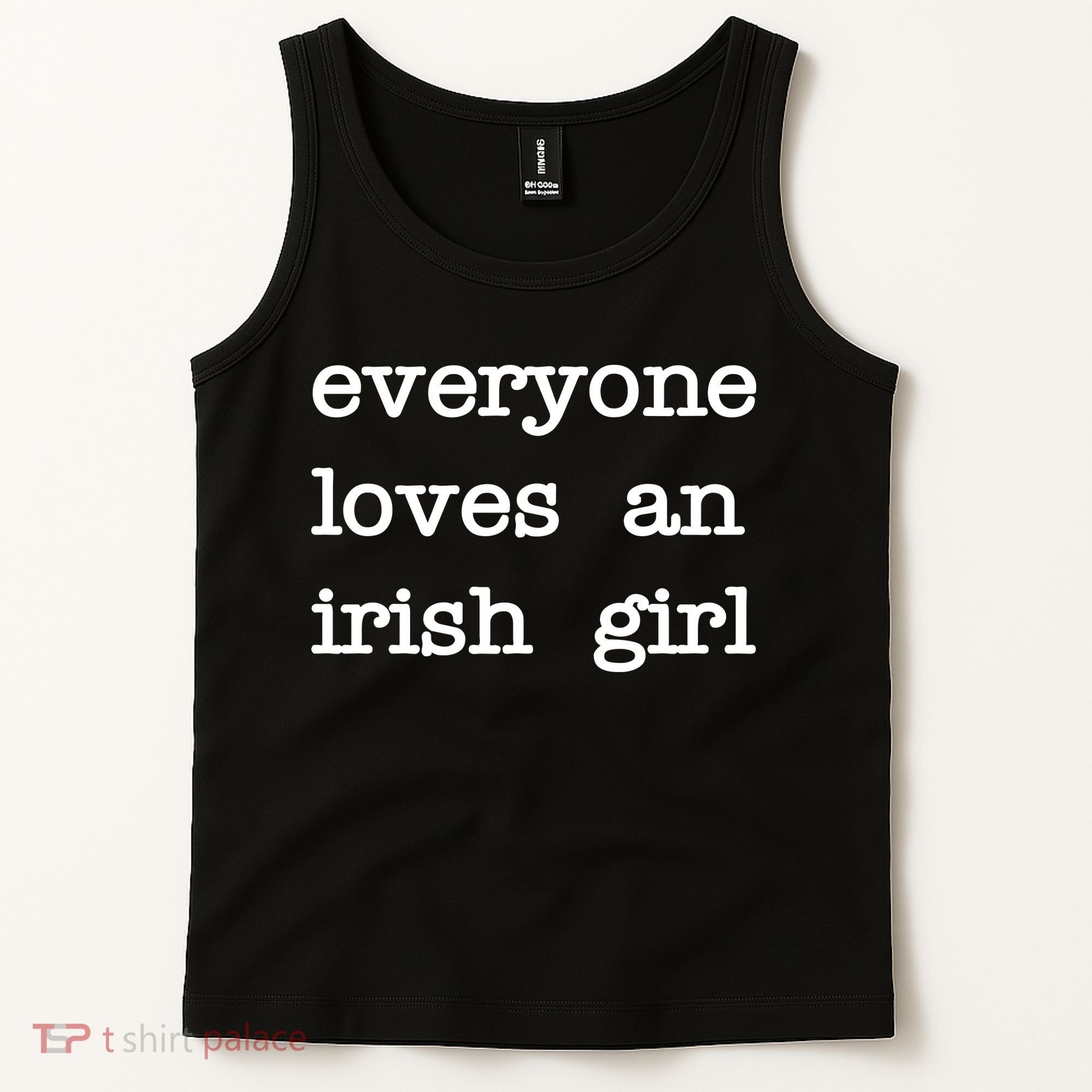 Everyone Loves An Irish Girl Tank Top