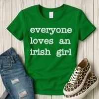 Everyone Loves An Irish Girl Women's T-Shirt thumb 3