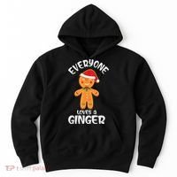 Everyone Loves a Ginger Shirt Redhead Gingerbread Christmas Hoodie thumb 0