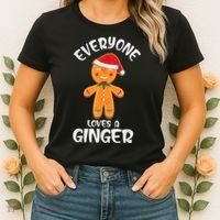 Everyone Loves a Ginger Shirt Redhead Gingerbread Christmas Women's T-Shirt thumb 2