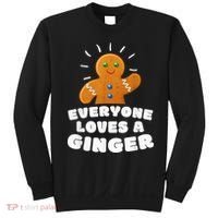 Everyone loves a Ginger Cute Gingerbread Christmas Sweatshirt thumb 0