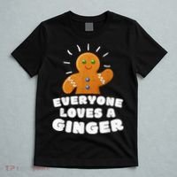 Everyone loves a Ginger Cute Gingerbread Christmas T-Shirt thumb 5