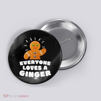 Everyone loves a Ginger Cute Gingerbread Christmas Button