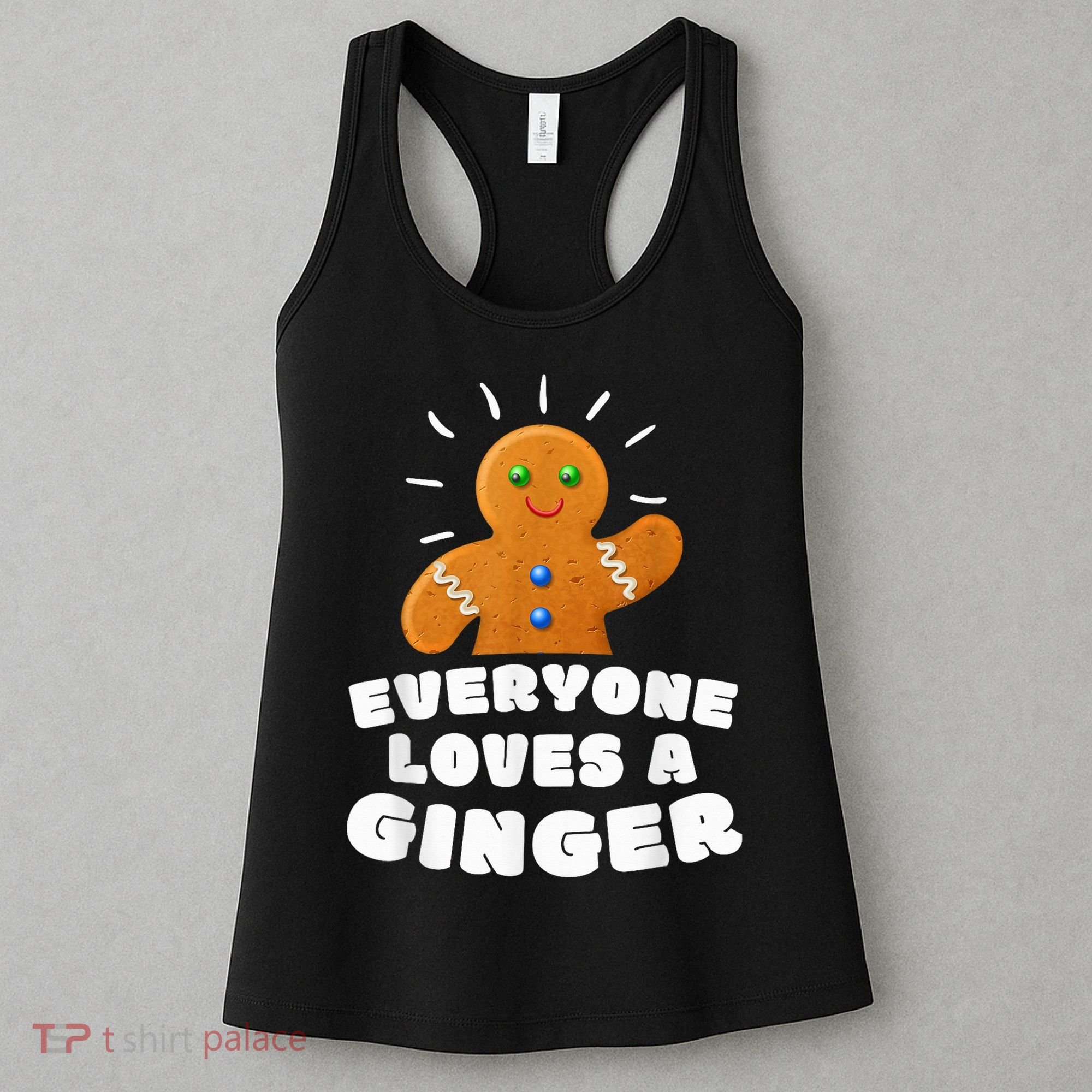 Everyone loves a Ginger Cute Gingerbread Christmas Women's Tank Top