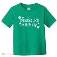 Everyone Loves An Irish Girl Toddler T-Shirt thumb 0