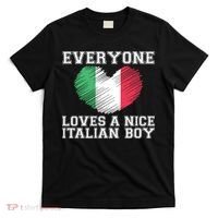 Everyone Loves A Nice Italian Boy Shirts Italy Flag Gift Idea T-Shirt thumb 0