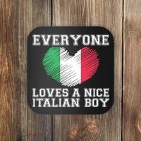 Everyone Loves A Nice Italian Boy Shirts Italy Flag Gift Idea Coaster thumb 0