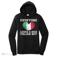 Everyone Loves A Nice Italian Boy Shirts Italy Flag Gift Idea Women's Hoodie thumb 0