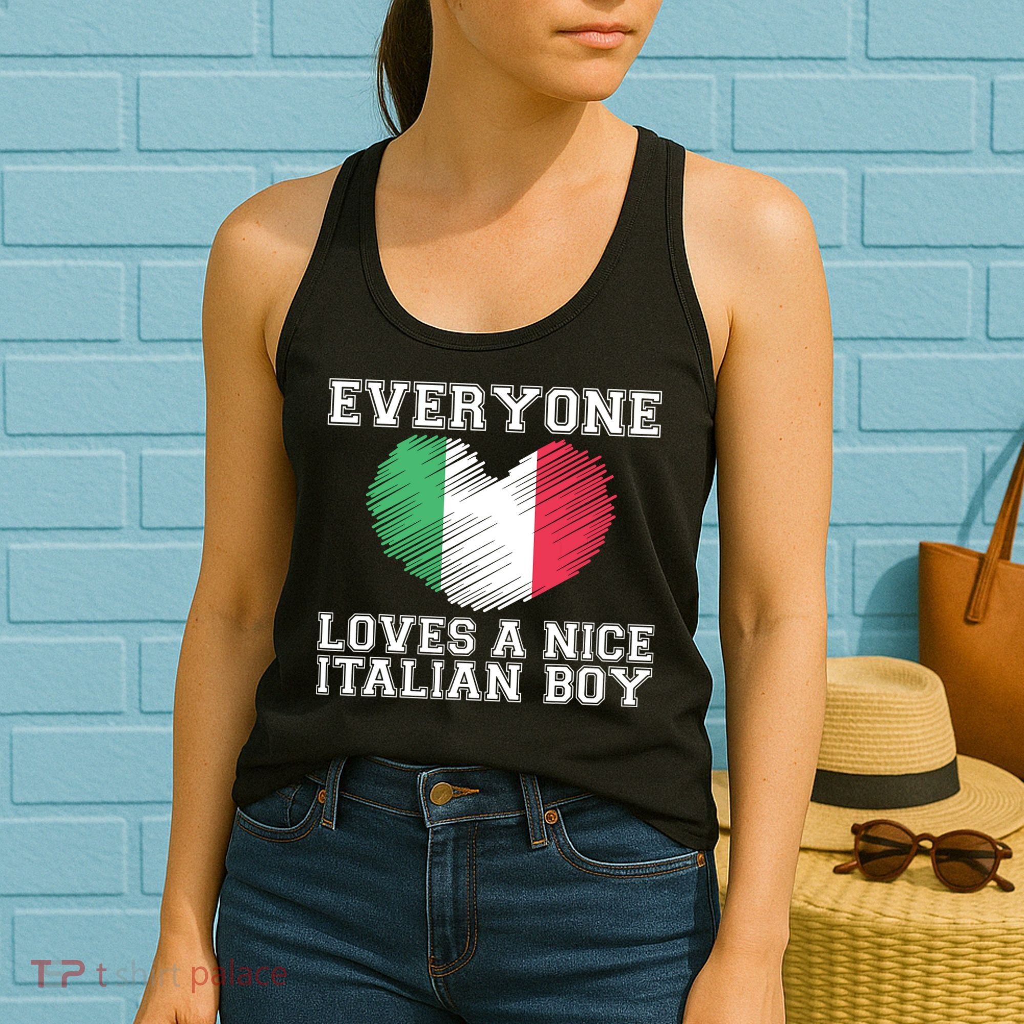 Everyone Loves A Nice Italian Boy Shirts Italy Flag Gift Idea Women's Tank Top