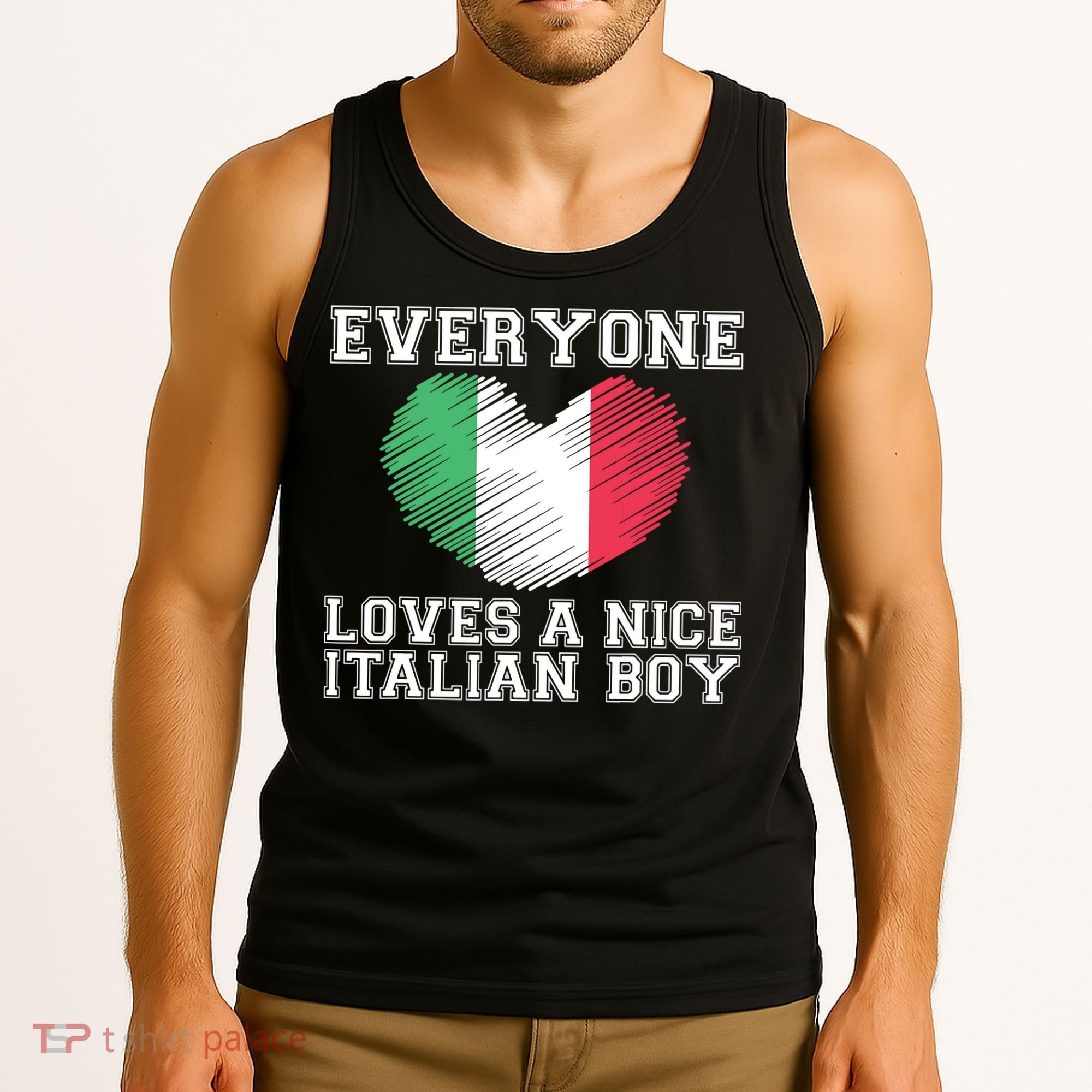 Everyone Loves A Nice Italian Boy Shirts Italy Flag Gift Idea Tank Top