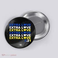 Extra Love Down Syndrome March Button thumb 0