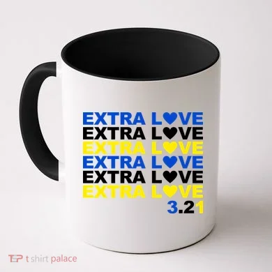 Extra Love Down Syndrome March Coffee Mug
