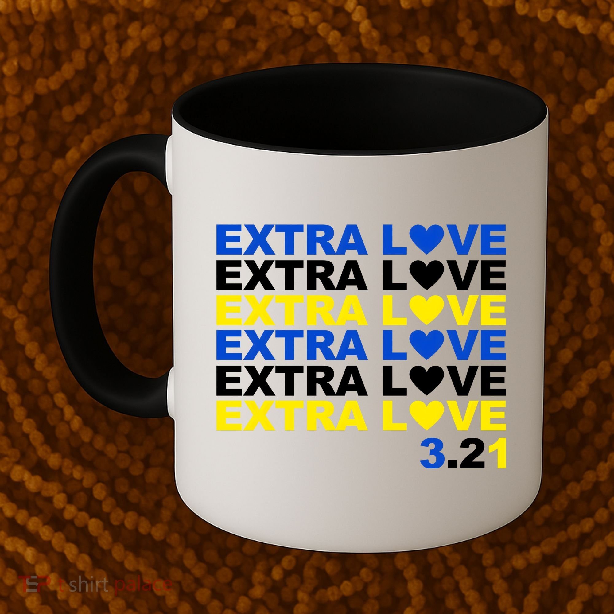 Extra Love Down Syndrome March Coffee Mug