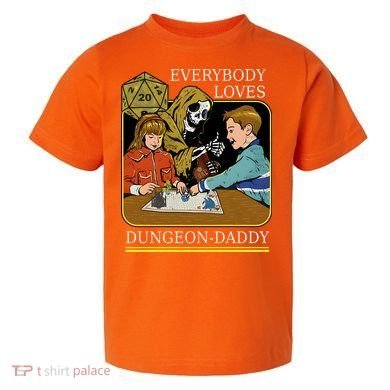 Everybody Loves Dungeon Daddy Vintage Game Lover Toddler T-Shirt