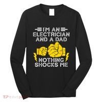 Electrician Lineman Dad Joke For Electrical Engineer Father Long Sleeve Shirt thumb 0