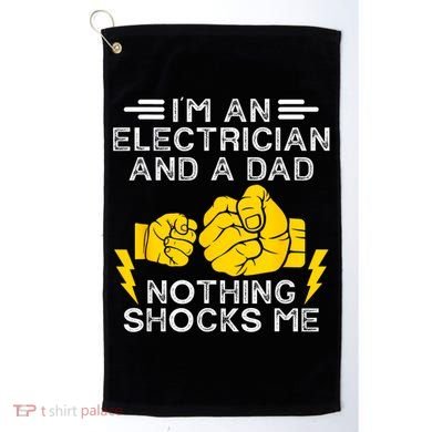 Electrician Lineman Dad Joke For Electrical Engineer Father Golf Towel