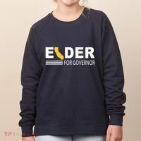 Elder For Governor California Women's Sweatshirt thumb 0