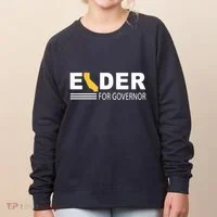 Elder For Governor California Women's Sweatshirt thumb 0
