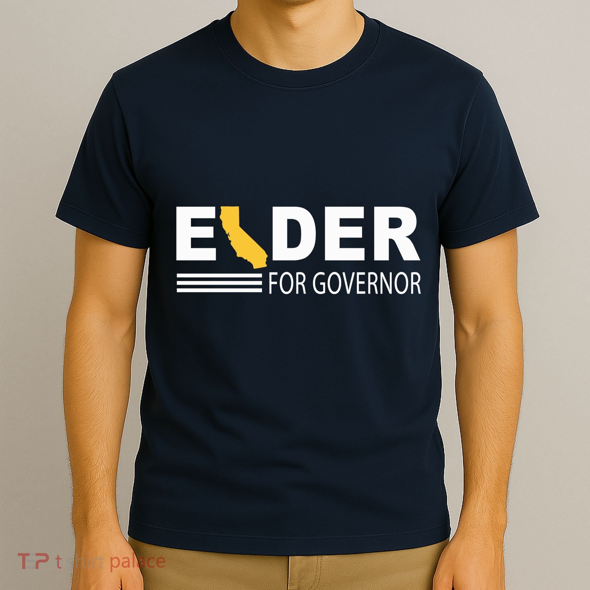 Elder For Governor California T-Shirt