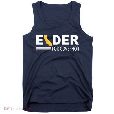 Elder For Governor California Tank Top