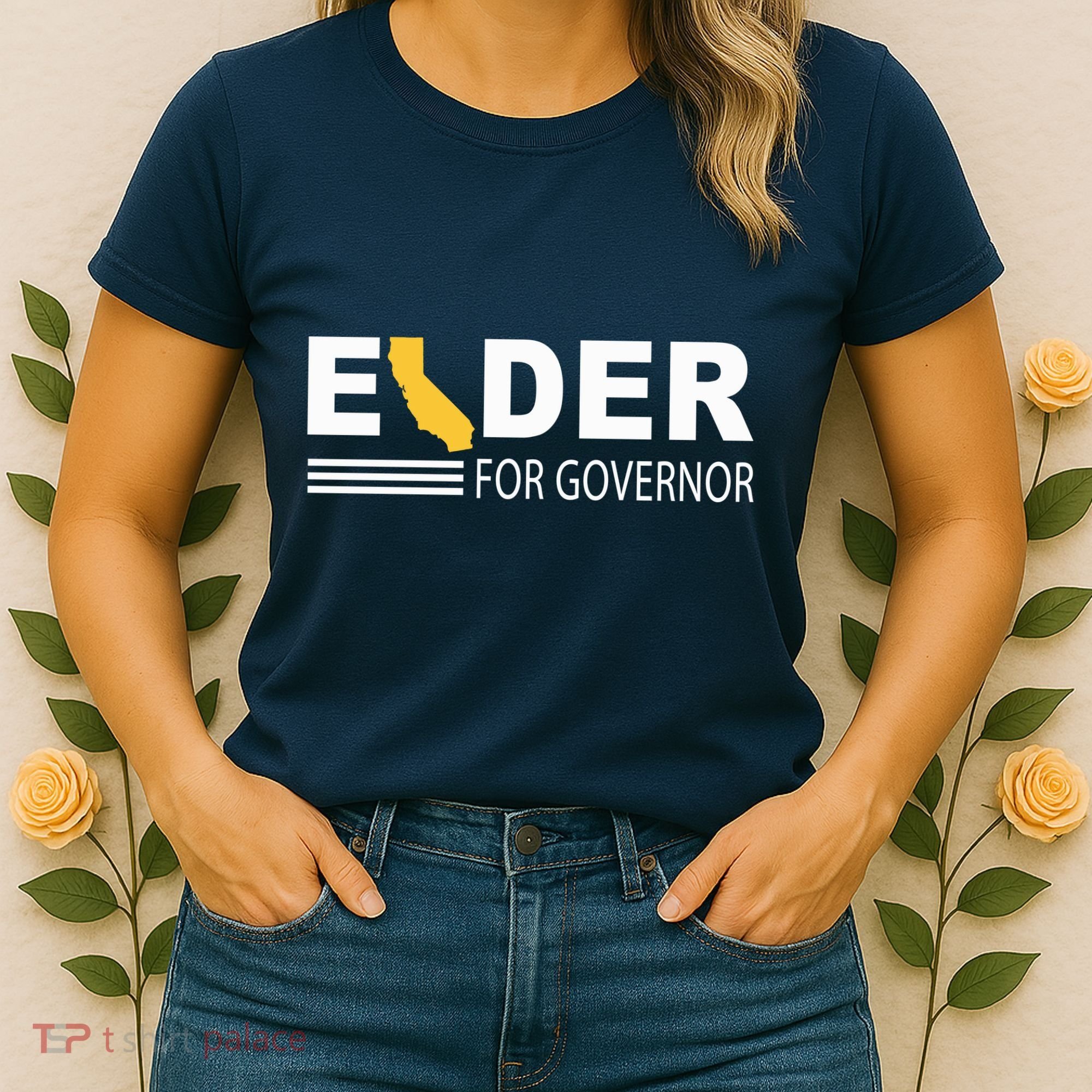 Elder For Governor California Women's T-Shirt