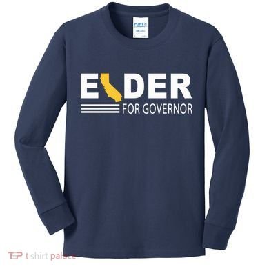 Elder For Governor California Kids Long Sleeve Shirt