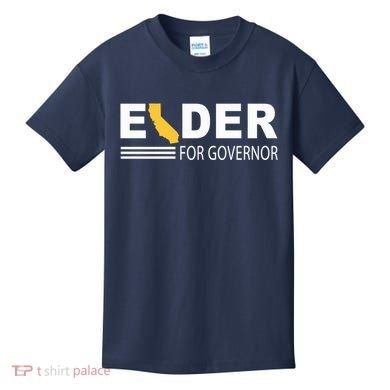 Elder For Governor California Kids T-Shirt